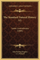 The Standard Natural History V1: Lower Invertebrates 1165132125 Book Cover