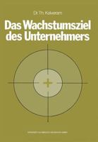 Das Wachstumsziel Des Unternehmers 3409332413 Book Cover