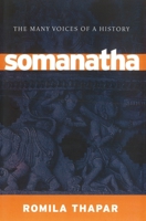 Somanatha: The Many Voices of a History 1844670201 Book Cover