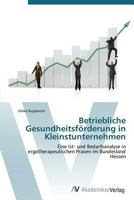 Betriebliche Gesundheitsforderung in Kleinstunternehmen 363938430X Book Cover