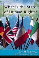 What Is the State of Human Rights? 0737724382 Book Cover