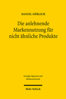 Die Anlehnende Markennutzung Fur Nicht Ahnliche Produkte 3161529294 Book Cover