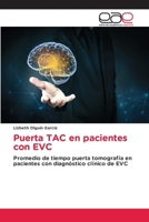 Puerta TAC en pacientes con EVC (Spanish Edition) 6139406374 Book Cover