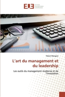 L'art du management et du leadership 6138449185 Book Cover