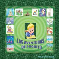 Las Aventuras de Poquito 1548148849 Book Cover