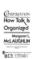 Conversation: How Talk Is Organized 0803922647 Book Cover