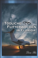 Tödliche Flitterwochen in Florida B0BRJK3ZP5 Book Cover
