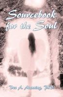 Sourcebook for the Soul 1452556881 Book Cover