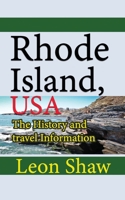 Rhode Island, USA: The History and travel Information 1670973786 Book Cover