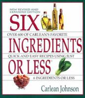 Six Ingredients or Less (Cookbooks and Restaurant Guides) 0942878051 Book Cover