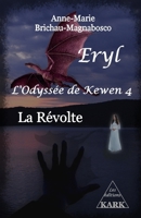 Eryl L'Odyssée de Kewen 4: La révolte null Book Cover