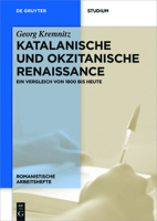 Katalanische Und Okzitanische Renaissance: Ein Vergleich Von 1800 Bis Heute 3110530325 Book Cover