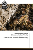 Insects and forensic Entomology 620563676X Book Cover