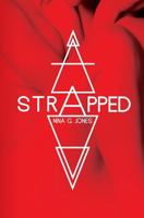 Strapped 1490518231 Book Cover