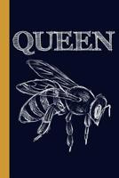 Queen Honey Bee: 6x9 120 Page College Ruled Beekeeper Notebook 1080134719 Book Cover