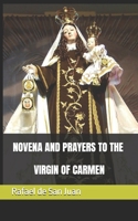 NOVENA AND PRAYERS TO THE VIRGIN OF CARMEN B0FS1CNWNB Book Cover