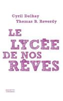 Le lycée de nos rêves 2012373836 Book Cover