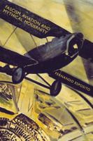 Fascism, Aviation and Mythical Modernity 1137362987 Book Cover