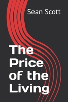 The Price of the Living (The Willbound Saga) B0HBRBV3XS Book Cover