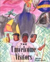 The Unwelcome Visitors 0974684902 Book Cover