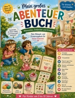 Mein großes Abenteuer Buch: Mitmachen, Entdecken und Erinnern (German Edition) 3696368881 Book Cover