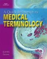 A Quick Reference to Medical Terminology 0766840603 Book Cover
