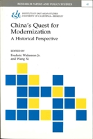 China's Quest for Modernization: A Historical Perspective (Research Papers and Policy Studies) 1557290571 Book Cover