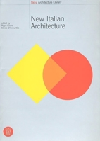 New Italian Architecture: Italian Landscapes between Architecture and Photography (Skira Library of Architecture) 8881186543 Book Cover