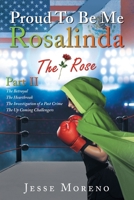 Proud to Be Me Rosalinda : Part II 164345532X Book Cover