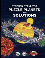 Stephen Stanley's Puzzle Planets with solutions 147100483X Book Cover