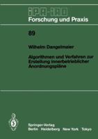 Algorithmen Und Verfahren Zur Erstellung Innerbetrieblicher Anordnungsplane 3540161449 Book Cover