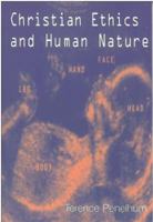 Christian Ethics and Human Nature (John Albert Hall Lecture Series) 0334028124 Book Cover