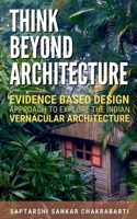 Think Beyond Architecture B0BBR587N9 Book Cover