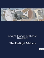 The Delight Makers B0CSXS8J3J Book Cover