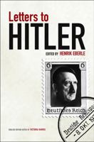 Briefe an Hitler 0745648738 Book Cover