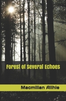 Forest of Several Echoes 9789593767 Book Cover