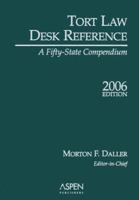 Tort Law Desk Reference: A Fifty State Compendium, 2007 Edition 0735561451 Book Cover