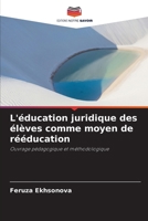 L'éducation juridique des élèves comme moyen de rééducation (French Edition) 6630212940 Book Cover