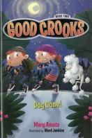 Dog Gone! 1606843974 Book Cover