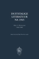 Duitstalige Literatuur Na 1945. Deel 2: Duitsland Na 1989, Oostenrijk En Zwitserland 9042917636 Book Cover