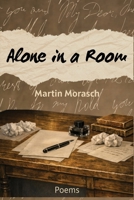 Alone In a Room B0GWRP5RT7 Book Cover