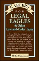 Careers for Legal Eagles & Other Law-And-Order Types (Vgm Careers for You Series) 0071438580 Book Cover