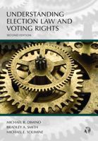 Understanding Election Law and Voting Rights (Understanding Series) 1531019080 Book Cover