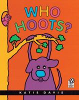 Who Hoots? 0152023127 Book Cover