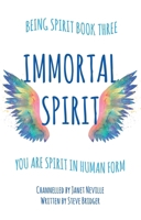 Immortal Spirit 1836280467 Book Cover