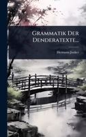 Grammatik Der Denderatexte... 1279317396 Book Cover