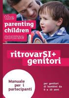 The Parenting Children Course Guest Manual 1905887868 Book Cover