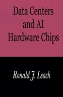 Data Centers and AI Hardware Chips B0HBNVWRQG Book Cover