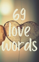 69 love words: | you want to say to your beloved one | B084DGPSLY Book Cover