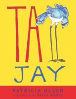 Tall Jay 1479742392 Book Cover